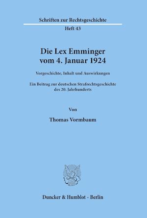 Die Lex Emminger vom 4. Januar 1924.