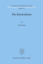 Die Ratsfraktion.