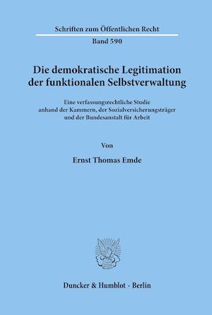 Die demokratische Legitimation der funktionalen Selbstverwaltung