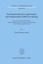 Die demokratische Legitimation der funktionalen Selbstverwaltung