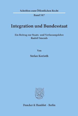 Integration und Bundesstaat.