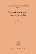 Finanzinnovationen und Geldpolitik.