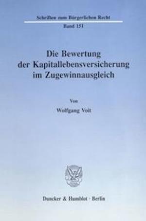 Die Bewertung der Kapitallebensversicherung im Zugewinnausgleich.