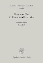 Tanz und Tod in Kunst und Literatur