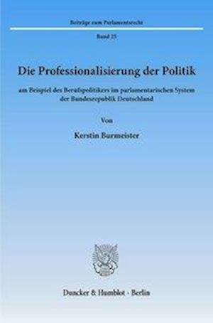 Die Professionalisierung der Politik