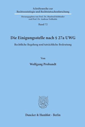 Die Einigungsstelle nach § 27a UWG.