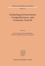 Technological Innovation, Competitiveness, and Economic Growth.