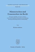 Mannerzeiten Und Frauenzeiten Im Recht