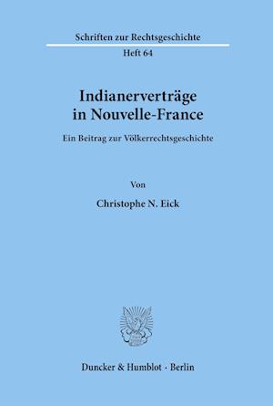 Indianerverträge in Nouvelle-France.