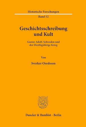 Geschichtsschreibung Und Kult