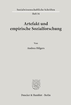 Artefakt und empirische Sozialforschung.