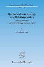 Das Recht des Auskunftei- und Detekteigewerbes