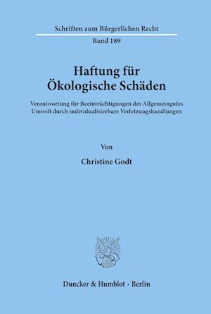 Haftung für Ökologische Schäden.