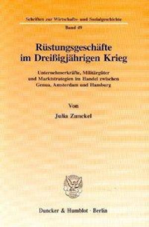 Rüstungsgeschäfte im Dreißigjährigen Krieg