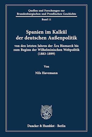 Spanien im Kalkül der deutschen Außenpolitik