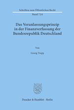 Das Veranlassungsprinzip in der Finanzverfassung der Bundesrepublik Deutschland.