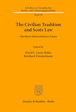The Civilian Tradition and Scots Law.