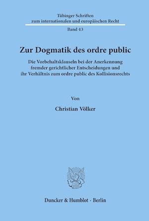 Zur Dogmatik Des Ordre Public