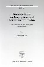 Kartengestützte Zahlungssysteme und Konsumentenverhalten.