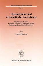 Finanzsysteme und wirtschaftliche Entwicklung.