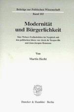 Modernität und Bürgerlichkeit.
