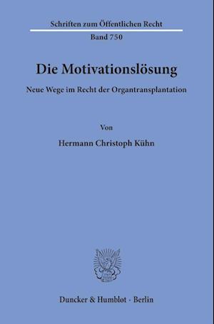 Die Motivationslösung.