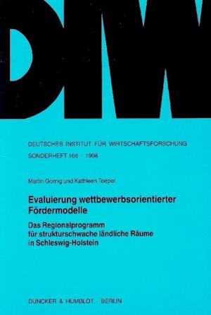 Gornig, M: Evaluierung wettbewerbsorientierter Fördermodelle