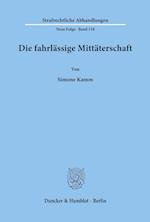 Die fahrlässige Mittäterschaft