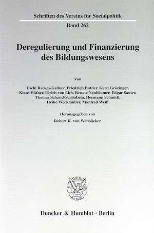 Deregulierung und Finanzierung des Bildungswesens.