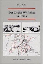 Der Zweite Weltkrieg in China