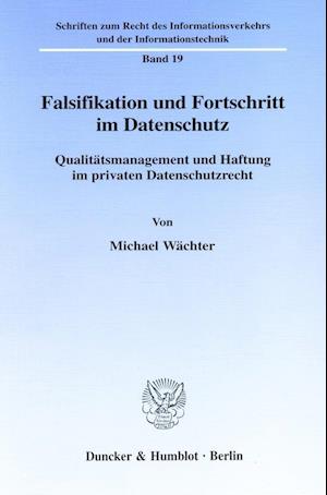 Wächter, M: Falsifikation und Fortschritt im Datenschutz.