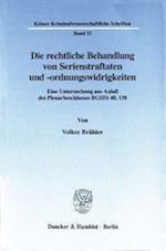 Die rechtliche Behandlung von Serienstraftaten und -ordnungswidrigkeiten.