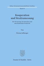 Kooperation und Strafzumessung.