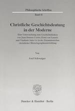 Christliche Geschichtsdeutung in der Moderne.