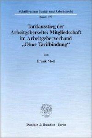 Tarifausstieg der Arbeitgeberseite: Mitgliedschaft im Arbeitgeberverband "Ohne Tarifbindung".