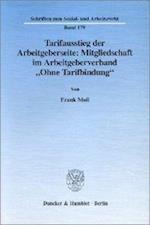 Tarifausstieg der Arbeitgeberseite: Mitgliedschaft im Arbeitgeberverband "Ohne Tarifbindung".