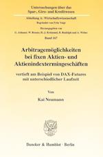 Arbitragemöglichkeiten bei fixen Aktien- und Aktienindextermingeschäften