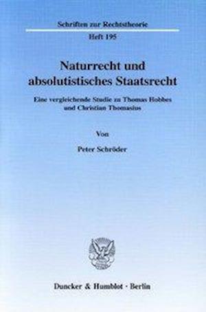 Naturrecht und absolutistisches Staatsrecht.