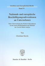 Nationale und europäische Beschäftigungssubventionen an Unternehmen.