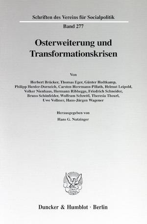 Osterweiterung und Transformationskrisen.