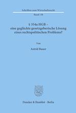 § 354a HGB - eine geglückte gesetzgeberische Lösung eines rechtspolitischen Problems?