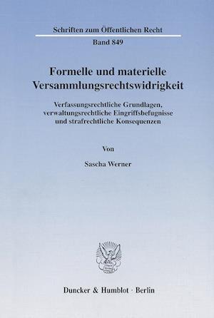 Formelle und materielle Versammlungsrechtswidrigkeit