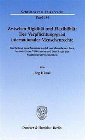 Künzli, J: Zwischen Rigidität und Flexibilität: Der Verpflic