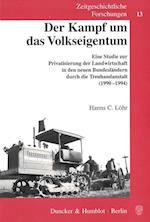 Löhr: Kampf um das Volkseigentum