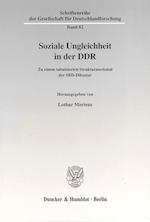 Soziale Ungleichheit in der DDR.