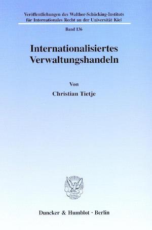 Internationalisiertes Verwaltungshandeln.