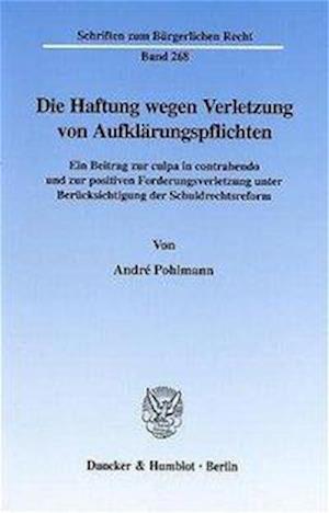 Die Haftung wegen Verletzung von Aufklärungspflichten