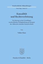 Kausalität und Rechtsverletzung.