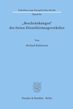 "Beschränkungen« des freien Dienstleistungsverkehrs.