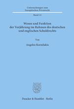 Wesen und Funktion der Verjährung im Rahmen des deutschen und englischen Schuldrechts.